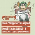 Jean-Philippe Arrou-Vignod et Olivier Chauvel - Enquête au collège (Tome 4) - Sur la piste de la salamandre.