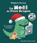 Delphine Durand - Le Noël de Petit Dragon.