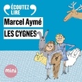 Marcel Aymé et François Morel - Les cygnes - Un conte du chat perché.
