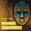Manon Fargetton - Le Cycle des secrets Tome 2 : Le don des géants.