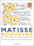 Henri Matisse et André Rouveyre - Correspondance Matisse/Rouveyre.