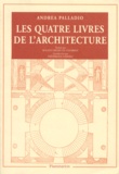 Andrea Palladio - Les quatre livres de l'architecture.