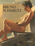  SCHMELTZ BRUNO - Bruno Schmeltz. Peintures.