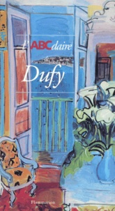 Jean Forneris et Dora Perez-Tibi - L'ABCdaire de Dufy.