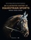 Marie de Pellegars-Malhortie et Benoît Capdebarthes - An Illustrated History of Equestrian Sports.