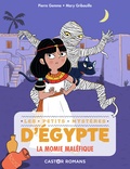 Pierre Gemme - Les petits mystères d'Egypte Tome 2 : La momie maléfique.