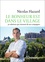 Nicolas Hazard - Le bonheur est dans le village - 30 solutions qui viennent de nos campagnes.