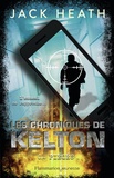 Jack Heath - Les Chroniques de Kelton Tome 4 : Pièges.