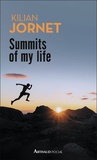 Kilian Jornet - Summits of my life.