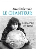 Daniel Balavoine - Le chanteur - Chansons.