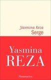 Yasmina Reza - Serge.