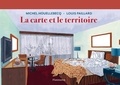 Michel Houellebecq et Louis Paillard - La carte et le territoire.