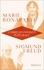 Marie Bonaparte et Sigmund Freud - Correspondance intégrale - 1925-1939.