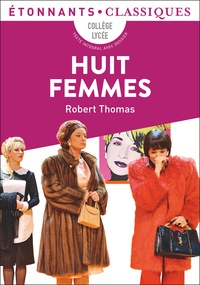 Robert Thomas - Huit femmes.