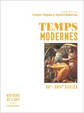 Daniel Rabreau et Claude Mignot - Temps modernes - XVe-XVIIIe siècles.
