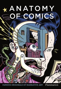 Damien MacDonald - Anatomy of Comics - Famous Originals of Narrative Art.