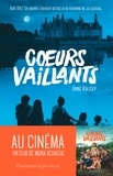 Anne Kalicky - Coeurs vaillants.