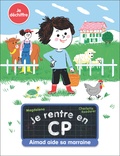  Magdalena et Charlotte Roederer - Je rentre en CP Tome 15 : Aimad aide sa marraine.