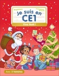  Magdalena et Emmanuel Ristord - Je suis en CE1  : Vive Noël ! - Sortie à la patinoire ; Les surprises de Noël.