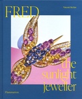 Vincent Meylan - Fred - The Sunlight Jeweller.