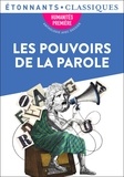 Arnaud Sorosina et Grégoire Schmitzberger - Les Pouvoirs de la parole - Anthologie.