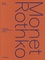 Cyrille Sciama - Monet / Rothko.