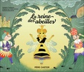 Jakob et Wilhelm Grimm et Violaine Troffigué - La reine des abeilles.
