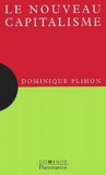Dominique Plihon - Le Nouveau Capitalisme.