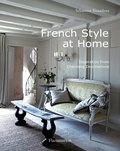 Sébastien Siraudeau - French style at home : inspiration from charming destinations.