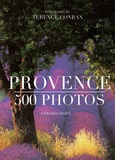 Gérard Sioen et Terence Conran - Provence - 500 photos.