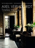 Armelle Baron et Christian Sarramon - Axel Vervoordt - Timeless Interiors.