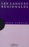 Jean Sibille - Les Langues Regionales.