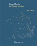 Gérard Cartier - Le voyage intérieur - Documentaires.