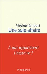 Virginie Linhart - Une sale affaire.