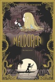 Philippe Lechermeier - Maldoror Tome 3 : Autrenuit.