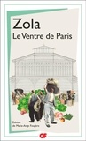 Emile Zola - Les Rougon-Macquart  : Le Ventre de Paris.