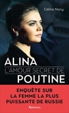 Céline Nony - Alina - L'amour secret de Poutine.