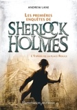 Lane Andrew - Les premières enquêtes de Sherlock Holmes Tome 3 : L'espion de la place Rouge.
