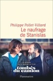 Philippe Pollet-Villard - Le naufrage de Stanislas.