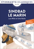  Anonyme - Les Mille et Une Nuits  : Sindbad le marin.