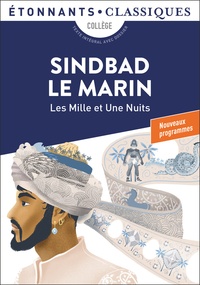  Anonyme - Les Mille et Une Nuits  : Sindbad le marin.