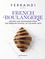  Ferrandi Paris - French Boulangerie - Recipes and techniques from the Ferrandi School of culinary arts.