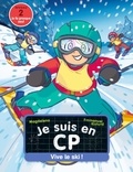  Magdalena et Emmanuel Ristord - Je suis en CP Tome 40 : Vive le ski ! - Niveau 2.