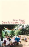 Karine Reysset - Dans la maison d'été.