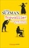 James Suzman - Travailler - La grande affaire de l’humanité.