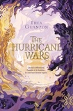 Théa Guanzon - The Hurricane wars - Tome 1.
