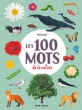 Adeline Ruel - Les 100 mots de la nature.