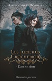 Cassandra O'Donnell - Les Jumeaux Crochemort Tome 3 : Damnation.