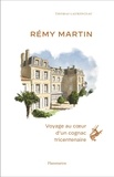 Thomas Laurenceau - Rémy Martin - Voyage au coeur d'un cognac tricentenaire.