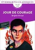 Brigitte Giraud - Jour de courage.
